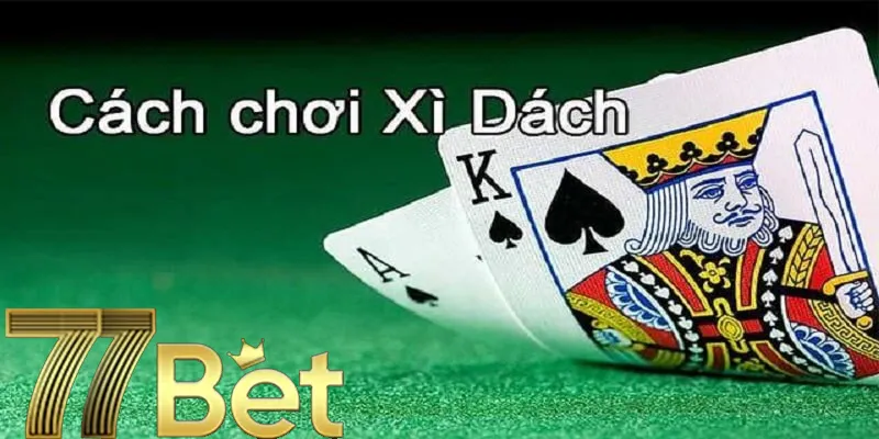 cách chơi xì dách